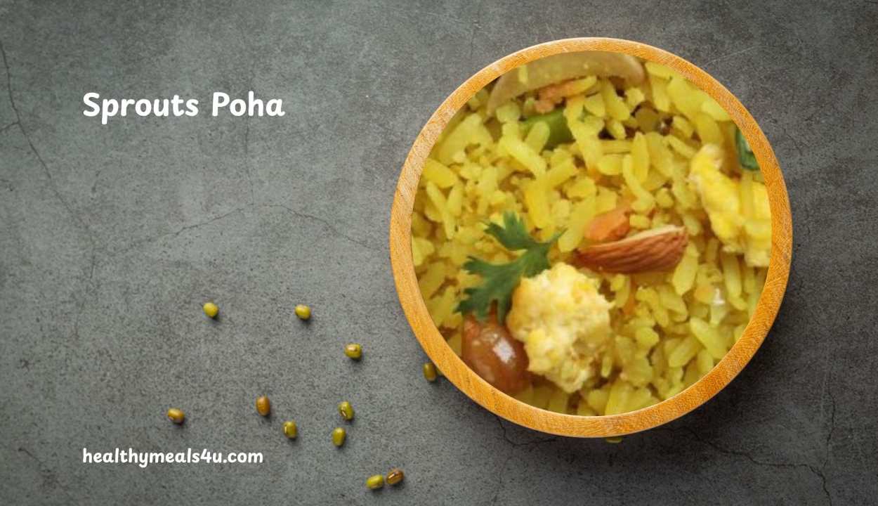 Sprouts Poha
